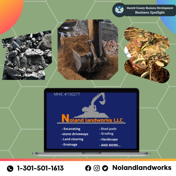 Today's Business Spotlight 🏗 is on Noland Landworks! 
Visit them at Noland Landworks LLC
Follow us to see more daily Garrett County Business Spotlights! 
If you are interested in having your business featured contact Connor Norman at cnorman@garrettcountymd.gov. #businessdevelopment #garrettcountymd